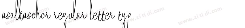 asalkasohor regular letter typen字体转换 asalkasohor regular letter typen字体转换